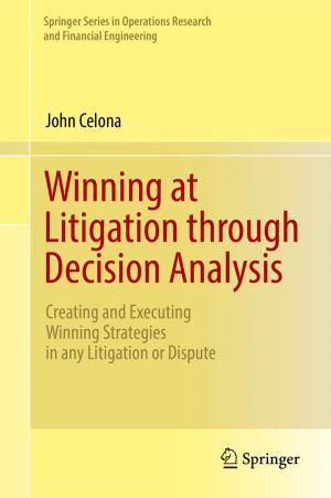 Cover of the book Winning at Litigation through Decision Analysis by Kent Schroeder