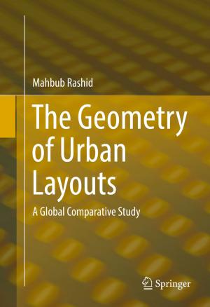 bigCover of the book The Geometry of Urban Layouts by 