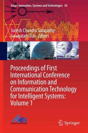 bigCover of the book Proceedings of First International Conference on Information and Communication Technology for Intelligent Systems: Volume 1 by 