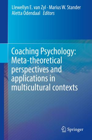 Cover of the book Coaching Psychology: Meta-theoretical perspectives and applications in multicultural contexts by Dieter Lenzen