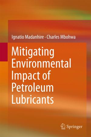 Cover of the book Mitigating Environmental Impact of Petroleum Lubricants by chakrapani srinivasa