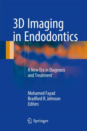 Cover of the book 3D Imaging in Endodontics by David J. Olive