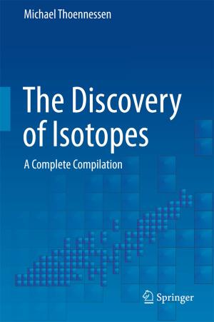 Cover of the book The Discovery of Isotopes by Mathew Kurian, Reza Ardakanian, Linda Gonçalves Veiga, Kristin Meyer