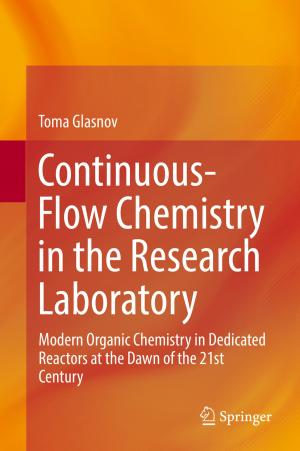 Cover of the book Continuous-Flow Chemistry in the Research Laboratory by Ehsan Goodarzi, Mina Ziaei, Edward Zia Hosseinipour