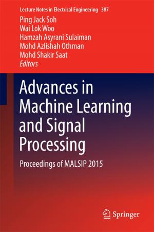 Cover of the book Advances in Machine Learning and Signal Processing by Efstathios E. (Stathis) Michaelides