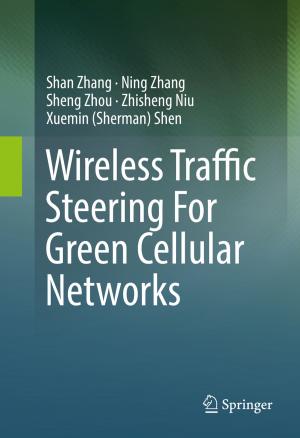 Book cover of Wireless Traffic Steering For Green Cellular Networks