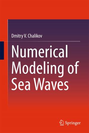 Cover of the book Numerical Modeling of Sea Waves by Rosalba D'Onofrio, Elio Trusiani
