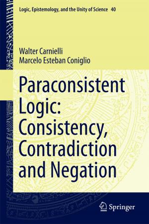 Cover of the book Paraconsistent Logic: Consistency, Contradiction and Negation by 