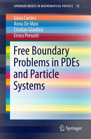 Book cover of Free Boundary Problems in PDEs and Particle Systems
