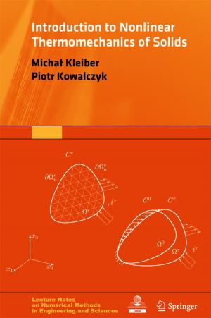 Cover of the book Introduction to Nonlinear Thermomechanics of Solids by Mehdi N. Bahadori, Ali Sayigh, Alireza Dehghani-sanij