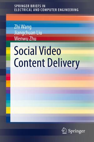 Cover of the book Social Video Content Delivery by Mark Anthony Camilleri
