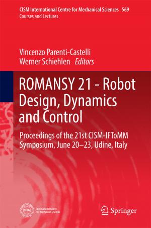 Cover of the book ROMANSY 21 - Robot Design, Dynamics and Control by Eva Steiner