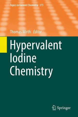 Cover of the book Hypervalent Iodine Chemistry by Jon-Arild Johannessen