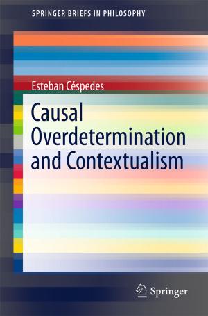 bigCover of the book Causal Overdetermination and Contextualism by 