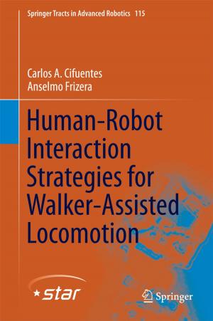 bigCover of the book Human-Robot Interaction Strategies for Walker-Assisted Locomotion by 