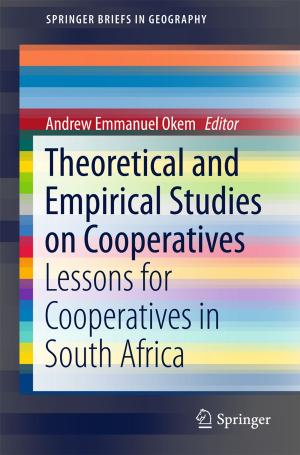 Cover of the book Theoretical and Empirical Studies on Cooperatives by Geert-Jan Rutten