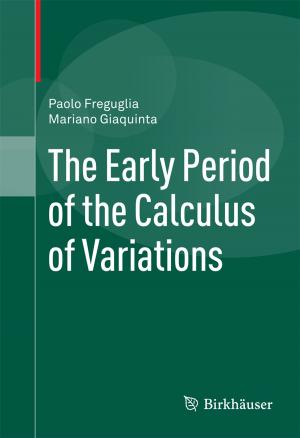 Book cover of The Early Period of the Calculus of Variations