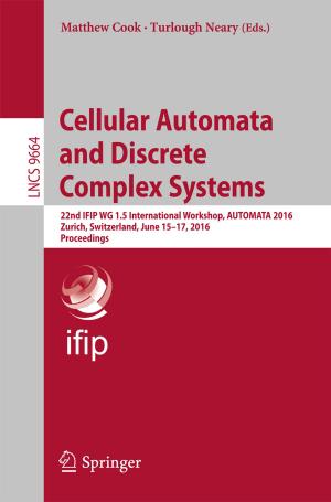Cover of the book Cellular Automata and Discrete Complex Systems by Rinaldo B. Schinazi