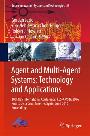 Cover of the book Agent and Multi-Agent Systems: Technology and Applications by Giovanni Cavagna