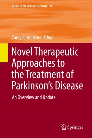 bigCover of the book Novel Therapeutic Approaches to the Treatment of Parkinson’s Disease by 