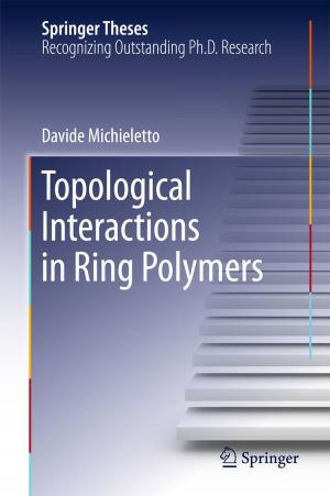 Cover of the book Topological Interactions in Ring Polymers by Jens Nørkær Sørensen