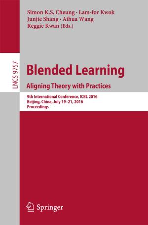 Cover of the book Blended Learning: Aligning Theory with Practices by David Steve Jacobs, Anna Bastian