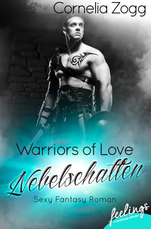 Cover of the book Warriors of Love: Nebelschatten by Patricia E. James