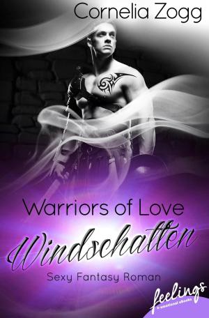 Cover of the book Warriors of Love: Windschatten by Kaila Kerr