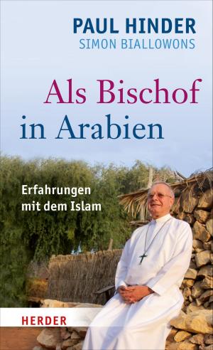 Cover of the book Als Bischof in Arabien by Hermann-Josef Frisch