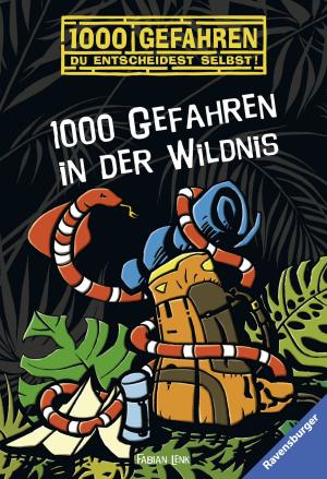 Cover of the book 1000 Gefahren in der Wildnis by Gudrun Pausewang