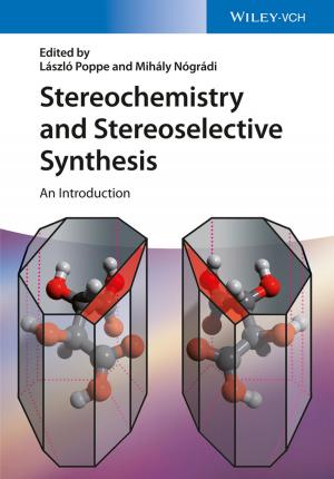 Cover of the book Stereochemistry and Stereoselective Synthesis by Justin Beegel MBA