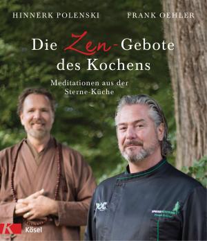 Book cover of Die Zen-Gebote des Kochens