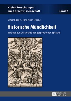 Cover of the book Historische Muendlichkeit by Maria Becker
