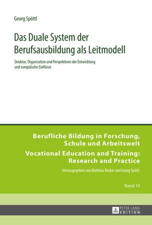 Cover of the book Das Duale System der Berufsausbildung als Leitmodell by Peter Roberts