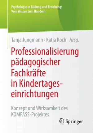 Cover of the book Professionalisierung pädagogischer Fachkräfte in Kindertageseinrichtungen by Bernd Zirkler, Jonathan Hofmann, Sandra Schmolz