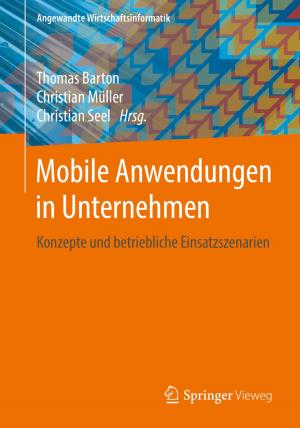 Cover of the book Mobile Anwendungen in Unternehmen by Gerhard Hilt, Peter Rinze