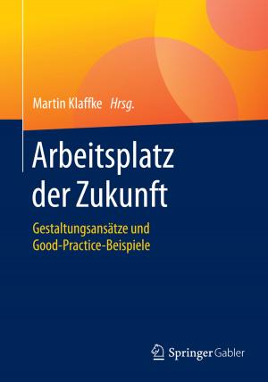 Cover of the book Arbeitsplatz der Zukunft by Franziska Stallmann, Ullrich Wegner
