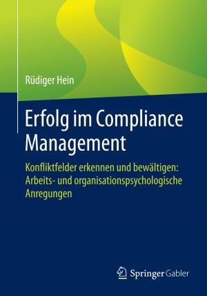 Cover of the book Erfolg im Compliance Management by Manfred Jürgen Matschke, Gerrit Brösel