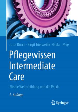 Cover of the book Pflegewissen Intermediate Care by Stephan Dempe, Vyacheslav Kalashnikov, Gerardo A. Pérez-Valdés, Nataliya Kalashnykova