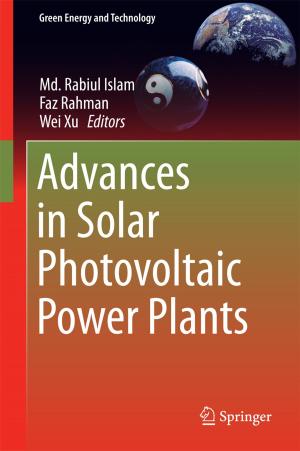 bigCover of the book Advances in Solar Photovoltaic Power Plants by 