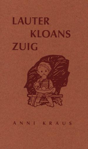 Cover of the book Lauter kloans Zuig by Nolan Dean Smith