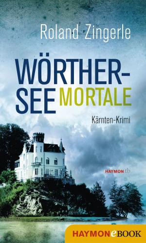 Cover of the book Wörthersee mortale by Jochen Jung