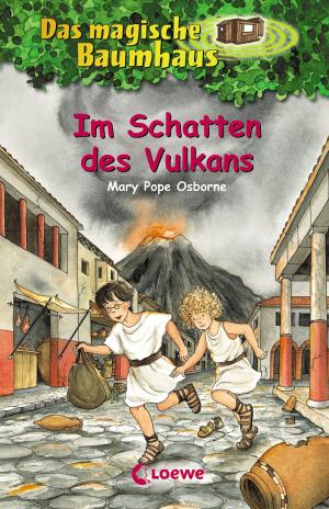 Cover of the book Das magische Baumhaus 13 - Im Schatten des Vulkans by Irmgard Kramer