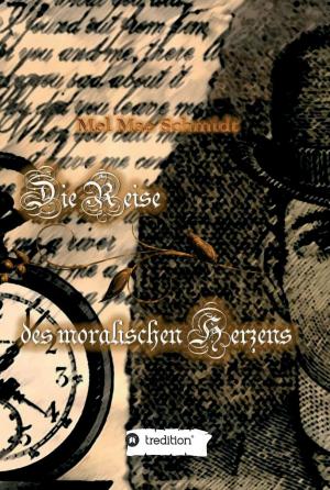 Cover of the book Die Reise des moralischen Herzens by Heribert Steger