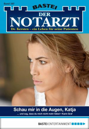 Cover of the book Der Notarzt - Folge 267 by Klaus Baumgart