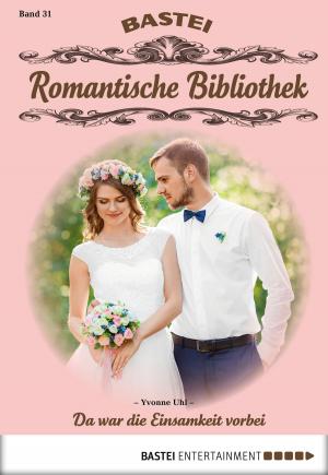 Cover of the book Romantische Bibliothek - Folge 31 by Alfred Bekker, Arno Endler, Peter Mennigen