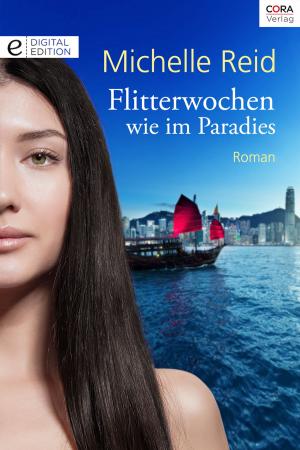 Cover of the book Flitterwochen wie im Paradies by Sharon Kendrick