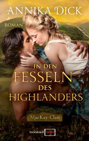 Cover of the book In den Fesseln des Highlanders by Sarah Glicker