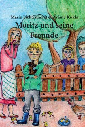 Cover of the book Moritz und seine Freunde by Marc Baumgartner