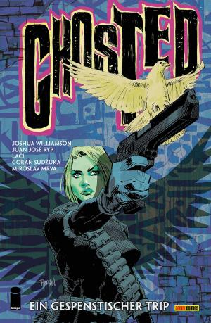 Cover of the book Ghosted, Band 4 by Peter Browngardt, Kevin Burkhalter, Pranas Naujokaitis, Zac Gorman, Jimmy Giegerich, Yehudi Mercado, George Mager, David DeGrand, Jeremy Hansen, Laura Howell